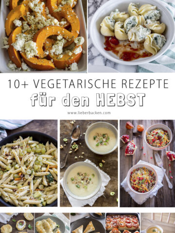 10 vegetarische Rezeptideen im Herbst: vegetarisch, einfach und lecker.