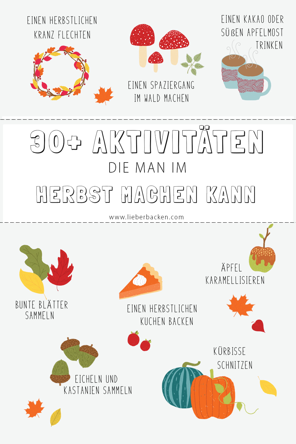 Dinge, Aktivitäten und Ideen für den Herbst - Sachen, die man mit Kindern (oder allein) machen kann